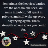 Sometimes the heaviest battles are the ones no one sees. You