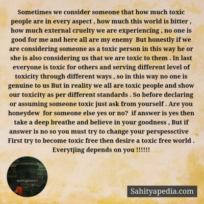 Sometimes we consider someone that how much toxic people are
