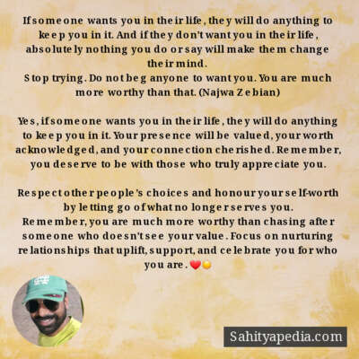 If someone wants you in their life, they will do anything to