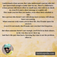 I understand a busy person, but I also understand a person w