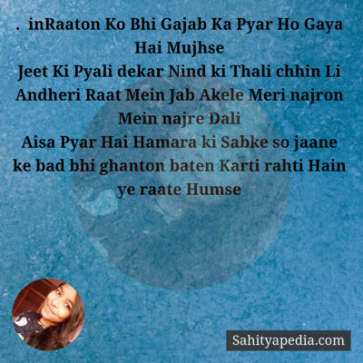 . inRaaton Ko Bhi Gajab Ka Pyar Ho Gaya Hai Mujhse