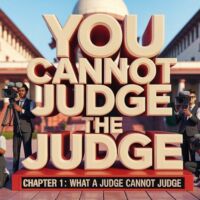 You can not Judge the Judge