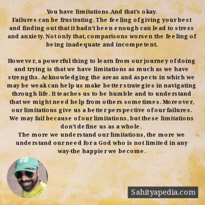 You have limitations.And that's okay.