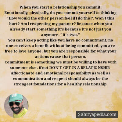 When you start a relationship you commit: