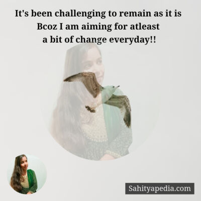 It's been challenging to remain as it is