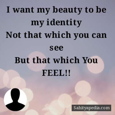 I want my beauty to be my identity