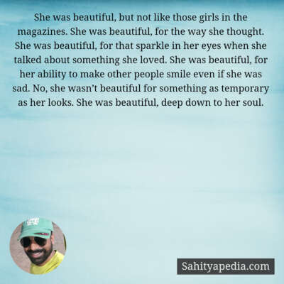 She was beautiful, but not like those girls in the magazines