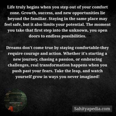 Life truly begins when you step out of your comfort zone. Gr