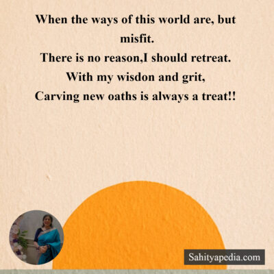 When the ways of this world are, but