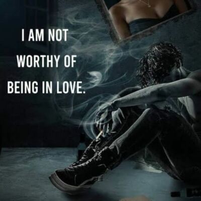 I am not worth of love