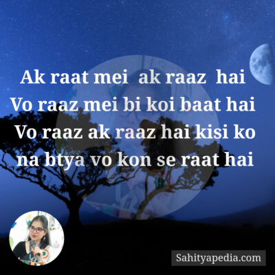 Ak raat mei  ak raaz  hai