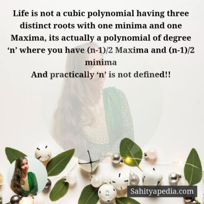Life is not a cubic polynomial having three distinct roots w